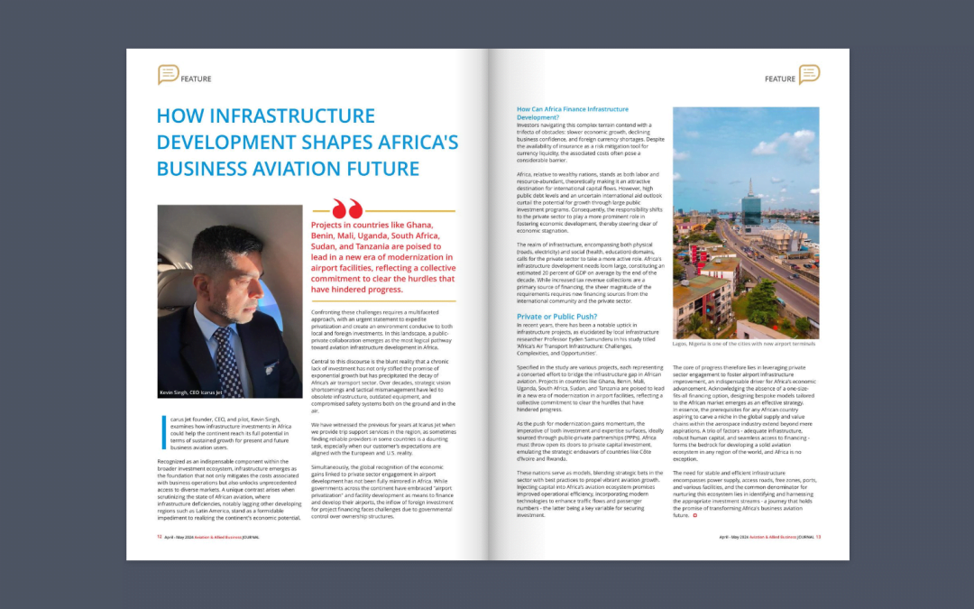 HOW INFRASTRUCTURE DEVELOPMENT SHAPES AFRICA’S BUSINESS AVIATION FUTURE